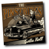 the new Pinstripes CD - Gotta Roll